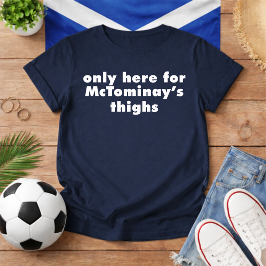Only Here For Mctominays World Cup Scotland Slogan Baby Tee