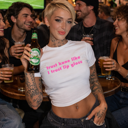Trust Kane Like I Trust Lip Gloss World Cup Slogan Baby Tee