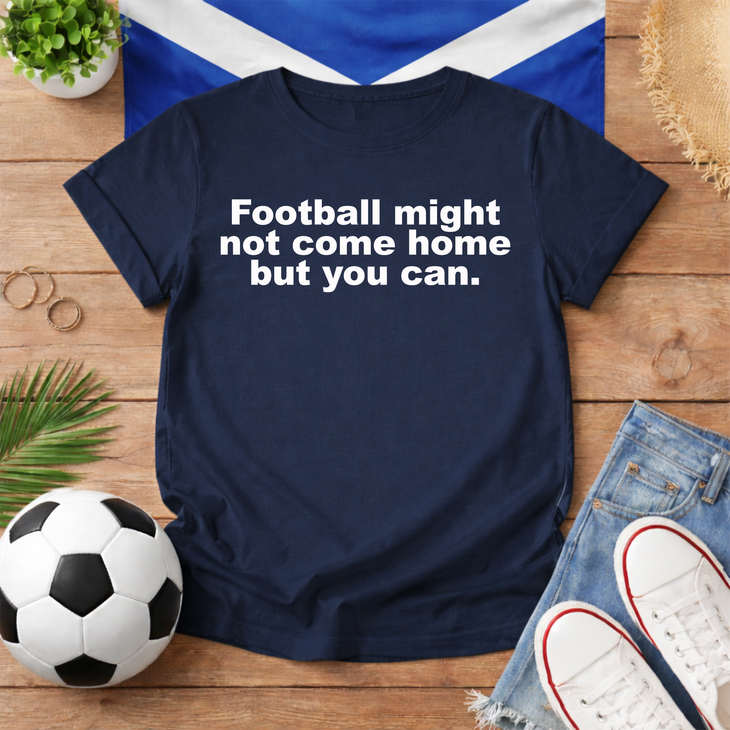 Football Might Not Come Home World Cup Scotland Slogan Baby Tee
