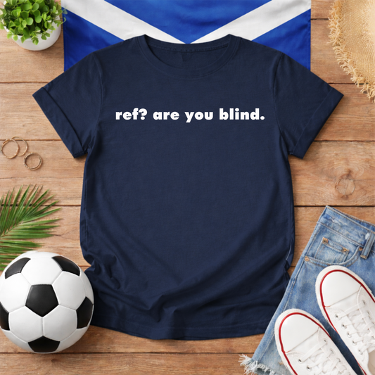 Ref Are You Blind? World Cup Scotland Slogan Baby Tee