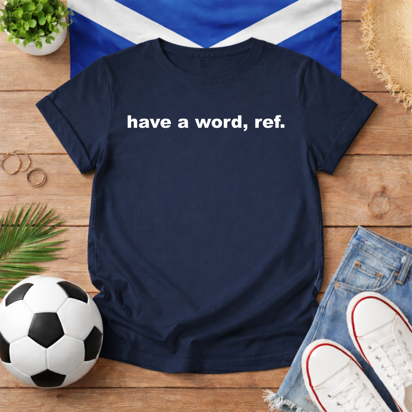 Have A Word Ref World Cup Scotland Slogan Baby Tee